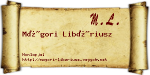Mágori Libériusz névjegykártya